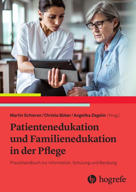 Patientenedukation und Familienedukation in der Pflege