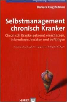 Klug Redman B: Selbstmanagement chronisch Kranker. Hans Huber Verlag, 2008